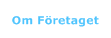 Om F&ouml;retaget