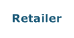 Retailer